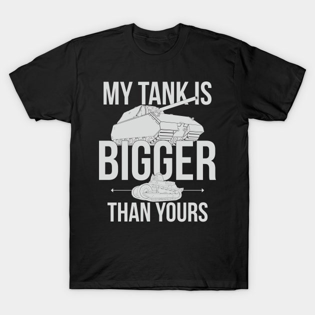 My tank is bigger than yours (black and white version) T-Shirt by FAawRay